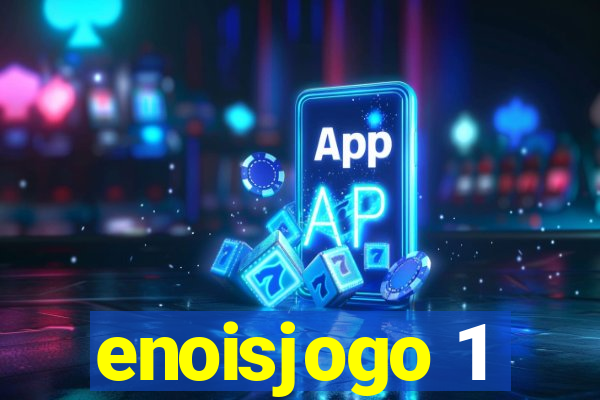 enoisjogo 1